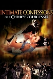 Intimate Confessions of a Chinese Courtesan hd