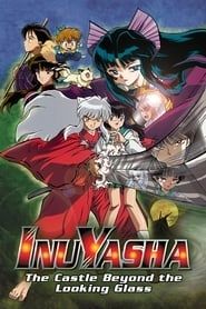Inuyasha the Movie 2: The Castle Beyond the Looking Glass hd
