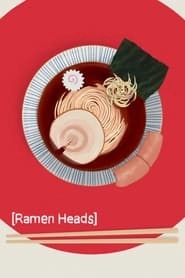Ramen Heads hd