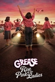 Grease: Rise of the Pink Ladies hd