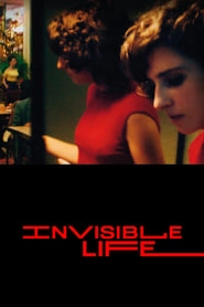 Invisible Life hd