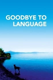 Goodbye to Language hd