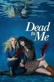 Watch Dead to Me