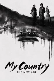 My Country: The New Age hd