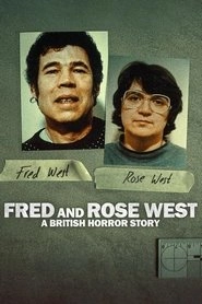 Watch Fred and Rose West: A British Horror Story