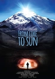 From Core to Sun hd
