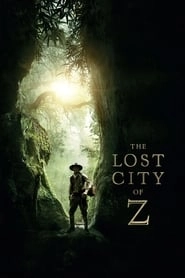 The Lost City of Z hd
