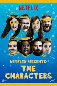 Netflix Presents: The Characters hd