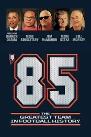 '85: The Greatest Team in Pro Football History hd