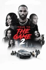 True to the Game 2 hd