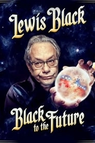 Lewis Black: Black to the Future hd