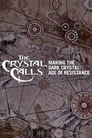 The Crystal Calls - Making The Dark Crystal: Age of Resistance hd