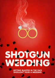 Shotgun Wedding hd