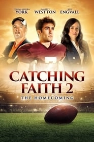 Catching Faith 2: The Homecoming hd