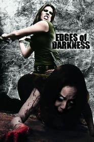 Edges of Darkness hd