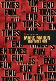 Marc Maron: End Times Fun hd
