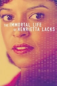 The Immortal Life of Henrietta Lacks hd