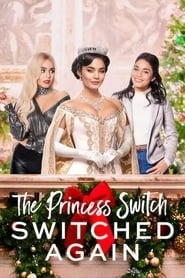 The Princess Switch: Switched Again hd