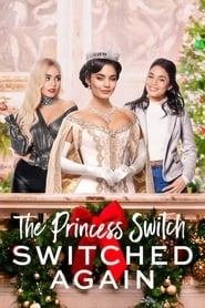 The Princess Switch: Switched Again HD