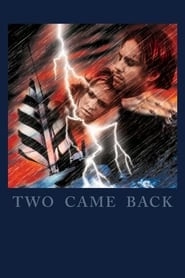Two Came Back hd
