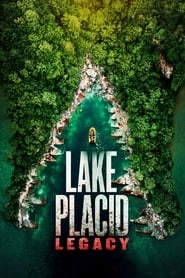 Lake Placid: Legacy hd