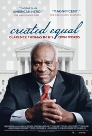 Created Equal: Clarence Thomas in His Own Words HD