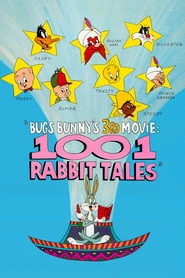 Bugs Bunny's 3rd Movie: 1001 Rabbit Tales hd