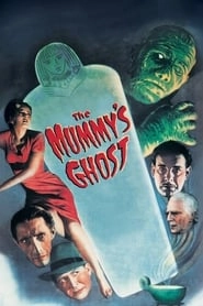 The Mummy's Ghost hd