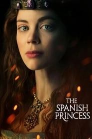 The Spanish Princess hd