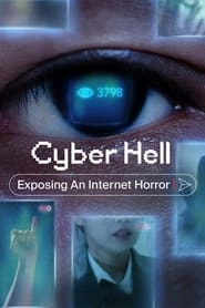 Cyber Hell: Exposing an Internet Horror hd