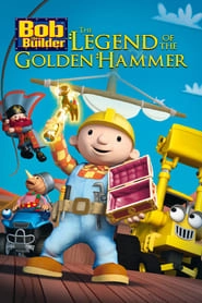 Bob the Builder: Legend of the Golden Hammer hd
