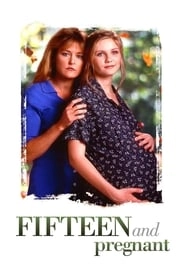 Fifteen and Pregnant hd