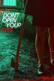 Don't Open Your Eyes hd