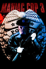 Maniac Cop 3: Badge of Silence hd