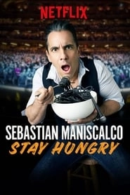 Sebastian Maniscalco: Stay Hungry HD