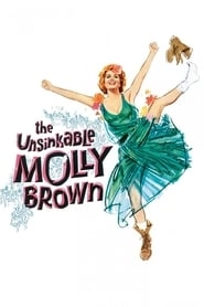 The Unsinkable Molly Brown hd