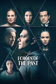 Watch Echoes of the Past