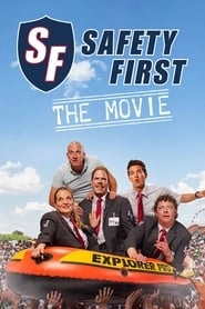 Safety First - The Movie hd