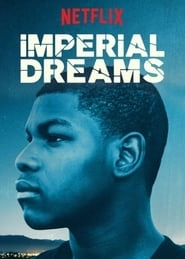 Imperial Dreams hd