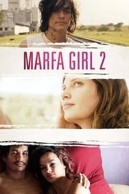 Marfa Girl 2 hd