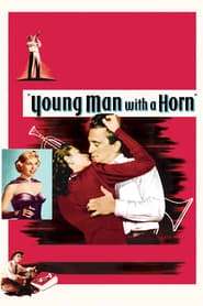 Young Man with a Horn hd