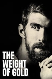 The Weight of Gold hd