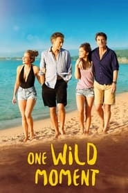 One Wild Moment hd