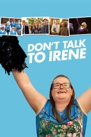 Don't Talk to Irene hd