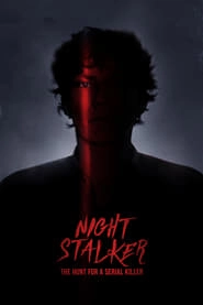Night Stalker: The Hunt for a Serial Killer hd