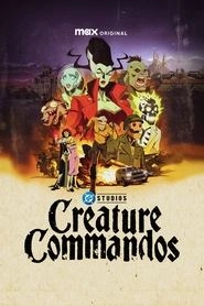 Watch Creature Commandos