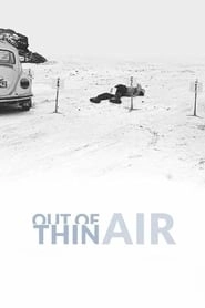 Out of Thin Air HD