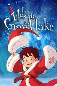 The Magic Snowflake hd