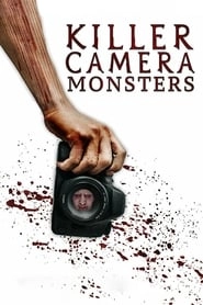 Killer Camera Monsters hd