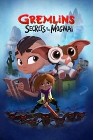 Watch Gremlins: Secrets of the Mogwai